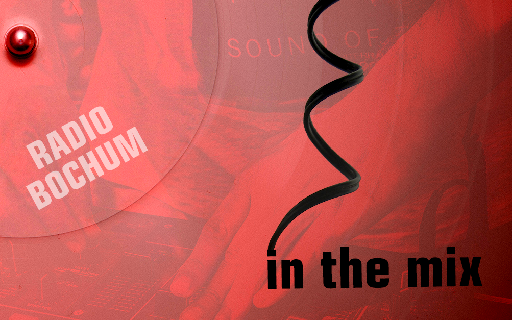 Radio Bochum - In the Mix