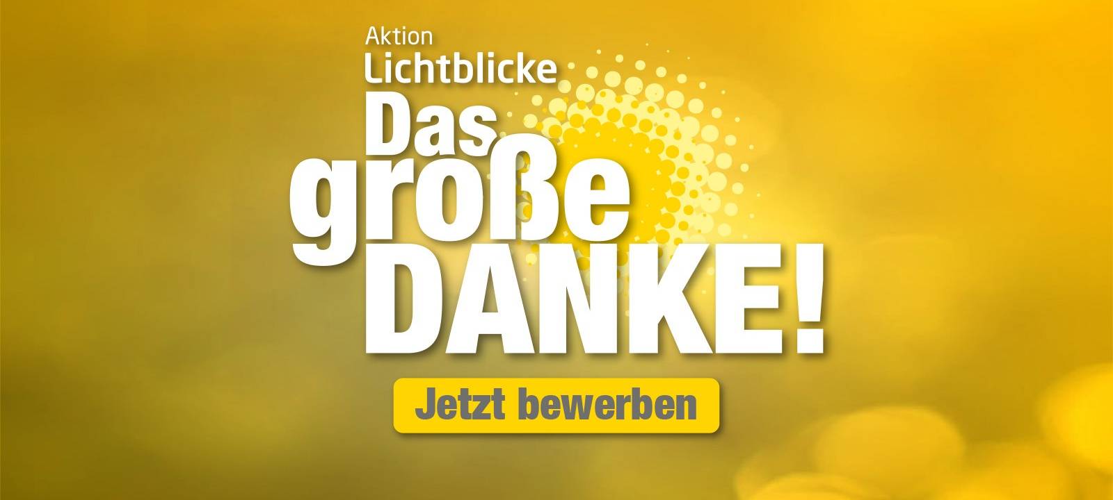 Lichtblicke-Sonderaktion "Das große Danke"