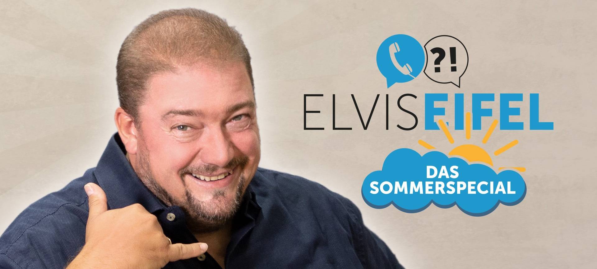 Elvis Eifel - Das Sommerspecial - "Indoor Camping"
