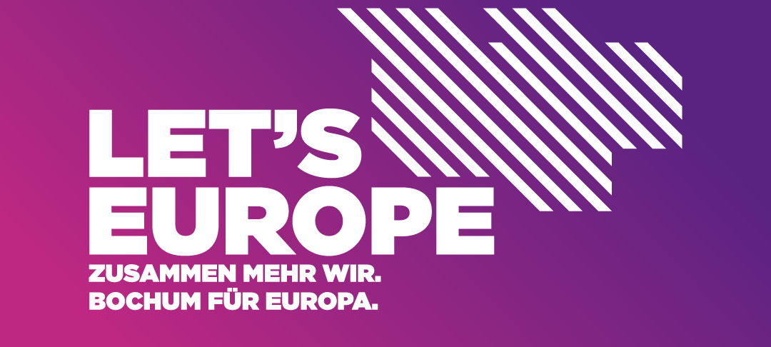 Bochum: "Let`s Europe!"
