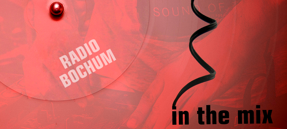 Radio Bochum - In the Mix